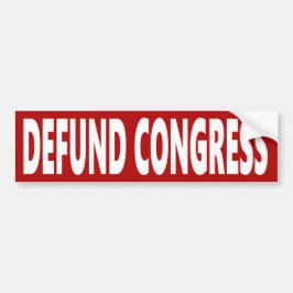 Defund Congress Bumpersticker