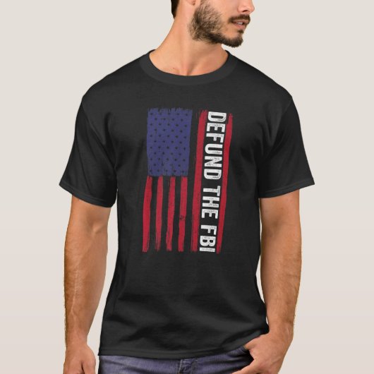 Defund The FBI American Flag T-shirt (Voorkant)