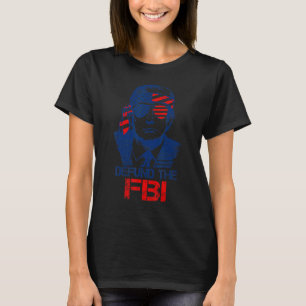 Defund The FBI Amerikaanse Vlag T-shirt