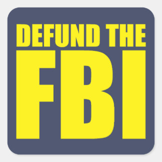 DEFUNTE THE FBI Anti FBI Vierkante Sticker