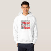 Degene die Orale Kanker zei Hoodie (Voorkant volledig)