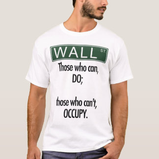 Degenen die dat kunnen, doen; die dat niet kunnen, t-shirt