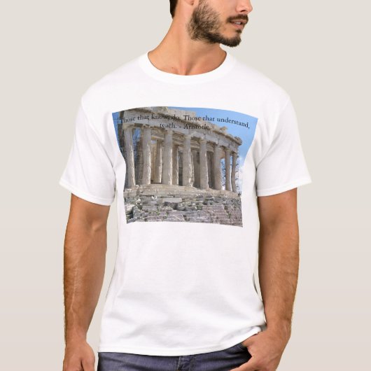 Degenen die dat weten, doen dat. Degenen die begri T-shirt (Voorkant)
