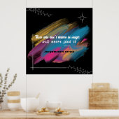 Degenen die niet geloven in Magic - editable text Poster (Keuken)