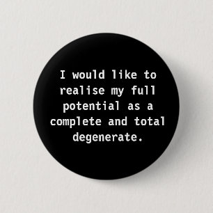 Degenerate Pin Ronde Button 5,7 Cm