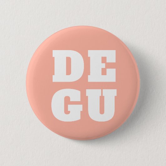 ▣ DEGU ▣ RONDE BUTTON 5,7 CM (Voorkant)