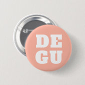 ▣ DEGU ▣ RONDE BUTTON 5,7 CM (Voorkant /achterkant)