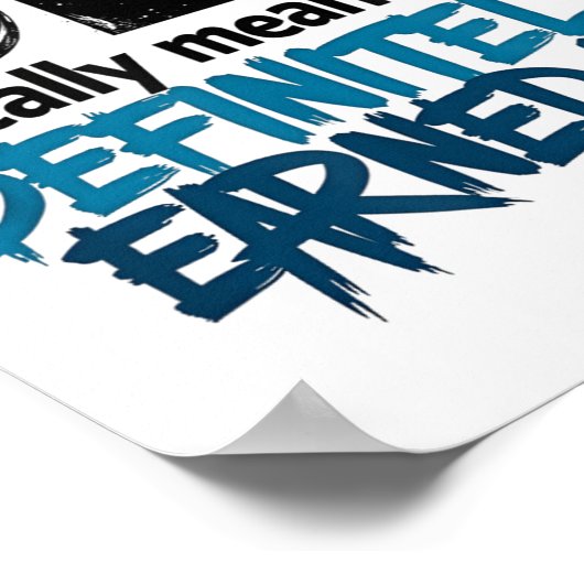 Dei Definitely Earned It Motivational  Poster (Hoek)