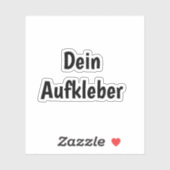 Dein Aufkleber Sticker (Vel)