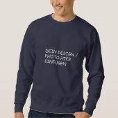DEIN DESIGN / FOTO Herren Sweatshirt Pullover blau (Voorkant)