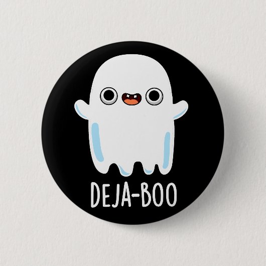 Deja Boo Funny Ghost Pun Dark BG Ronde Button 5,7 Cm (Voorkant)