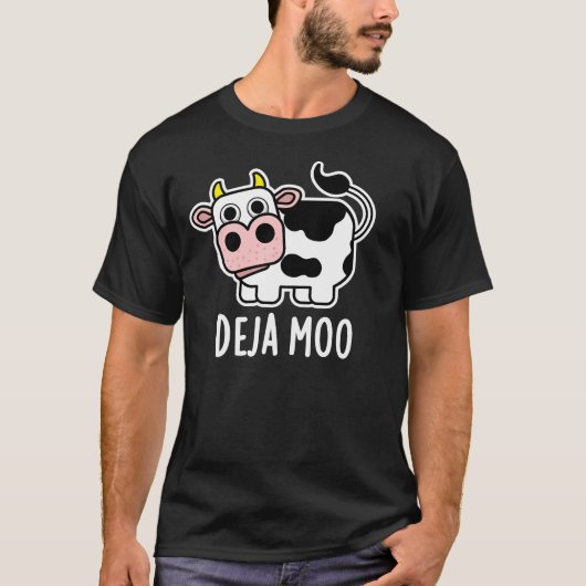 Deja Moo Funny Koe Pun Dark BG T-shirt (Voorkant)