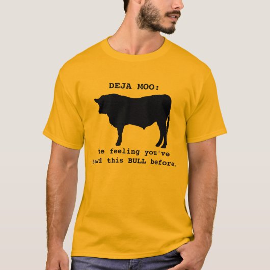 Deja Moo not deja vu Shirt (Voorkant)