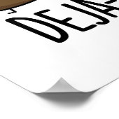 Deja Poo Funny Double Poop Pun Poster (Hoek)