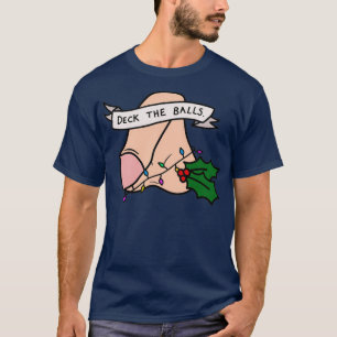 Dek de Balls grappige kerstjumper T-shirt