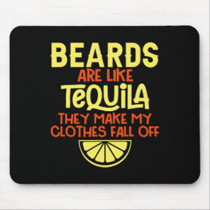 Dekken zijn als Tequila die mijn kleren Herfst mak Muismat