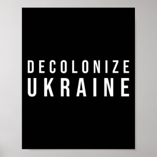 Dekoloniseer Oekraine Poster