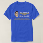 Del Griffith douchegordijnringen verkoper T-shirt (Design voorkant)