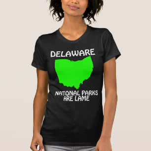 Delaware - Nationale parken zijn saai T-shirt