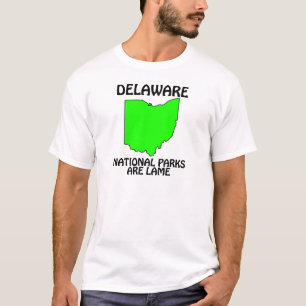 Delaware - Nationale parken zijn saai T-shirt