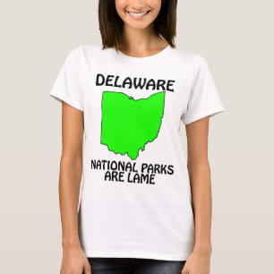Delaware - Nationale parken zijn saai T-shirt