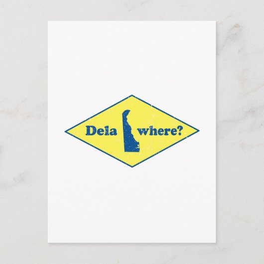 Delawhere?  Delaware Briefkaart (Voorkant)