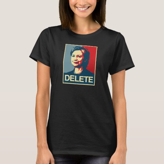DELETE - Anti-Hillary Poster - Anti-Hillary -.pn T-shirt (Voorkant)