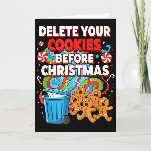 Delete Cookies Funny Christmas Cookie Kaart (Voorkant)
