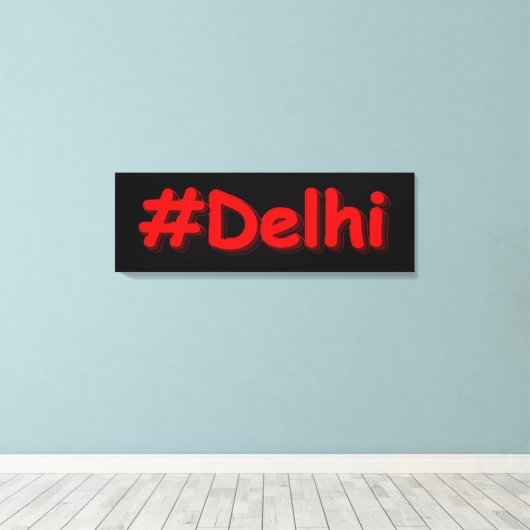"#Delhi" Cute Design. Bestel nu Canvas Afdruk (Insitu (Houten vloer))