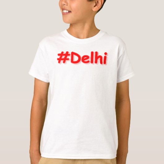 "#Delhi" Cute Design. Bestel nu T-shirt (Voorkant)