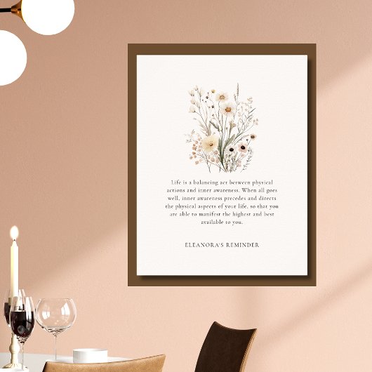 Delicate Wildflowers Motivational Quote Poster