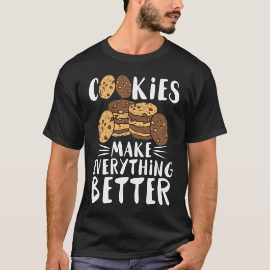 Delicious biscuits make everything better   cookie t-shirt (Voorkant)