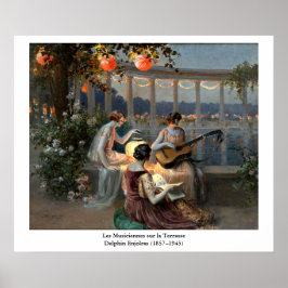 Delphin Enjolras' Les Musiciennes sur la Terrasse Poster
