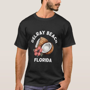 Delray Beach Florida Kokosnoot Tropisch strand T-shirt