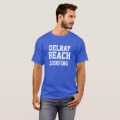 Delray Beach Florida Surfing T-Shirt (Devant entier)