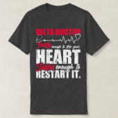 Delta Doctor Funny Design 1 T-shirt (Design voorkant)