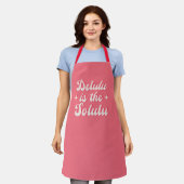 Delulu is de Solulu Schort (Gedragen)