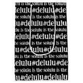 #Delulu is de Solulu zwart-wit Medium Cadeauzakje (Achterkant)