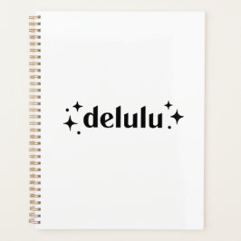 Delulu Planner