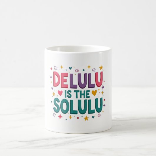 Delulu Solulu Tendance virale café Mug (Centre)
