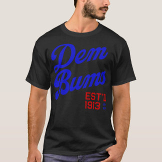 Dem Brooklyn Bums TShirt