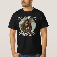 Demandez-moi à propos de mon TShirt Cadaver Dog Ma