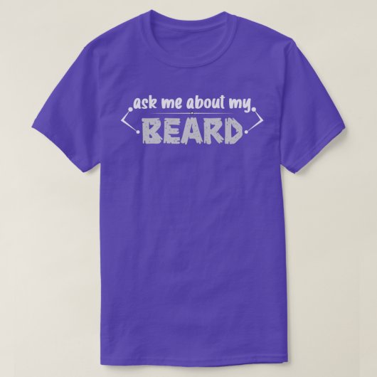 Demandez-moi à propos de My Beard Classic TShirt (Design devant)