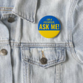 Demandez-moi Bleu Jaune Ukraine Volontaire Badge P (En situation)