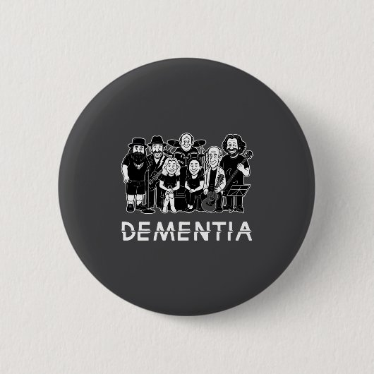 Dementia New Black _1  Ronde Button 5,7 Cm (Voorkant)