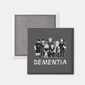 Dementia New Black  Magneet (Voorkant / Achterkant)