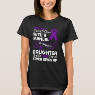 Dementie Dochter Alzheimer Awareness Mom T-shirt