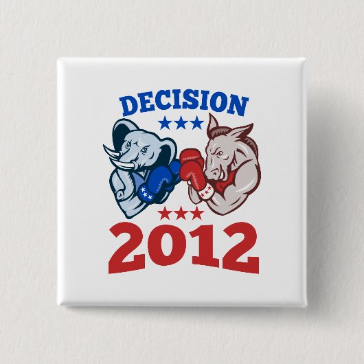 Democraat Donkey Republican Elephant Decision 2012 Vierkante Button 5,1 Cm (Voorkant)