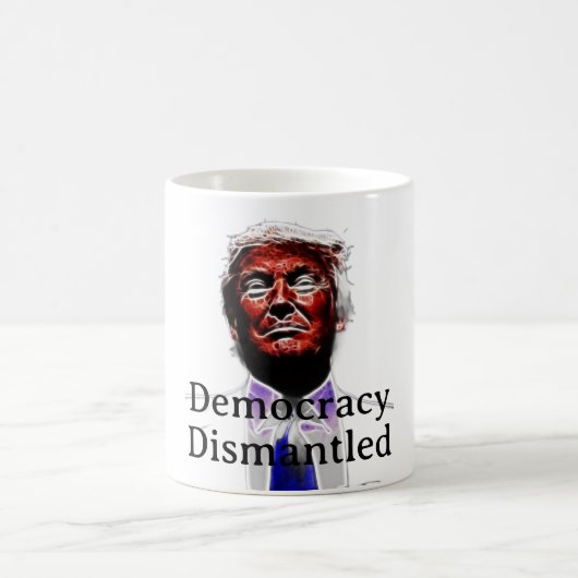 Democracy Dismantled Coffee Mug (Centre)