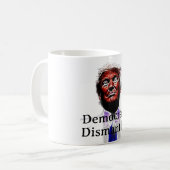 Democracy Dismantled Coffee Mug Koffiemok (Voorkant links)